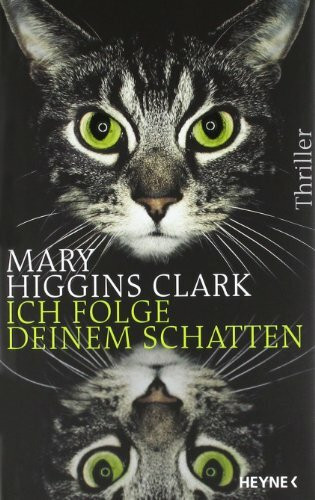 Ich folge deinem Schatten: Thriller