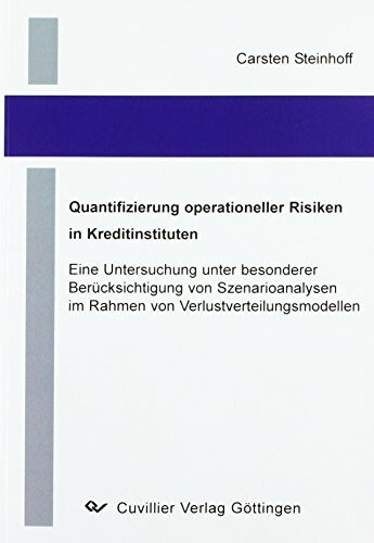 Quantifizierung operationeller Risiken in Kreditinstituten