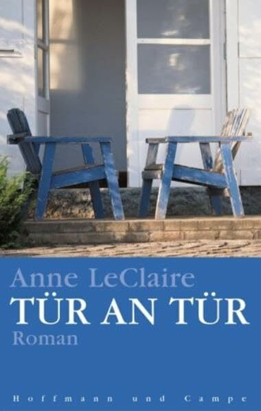 Tür an Tür: Roman