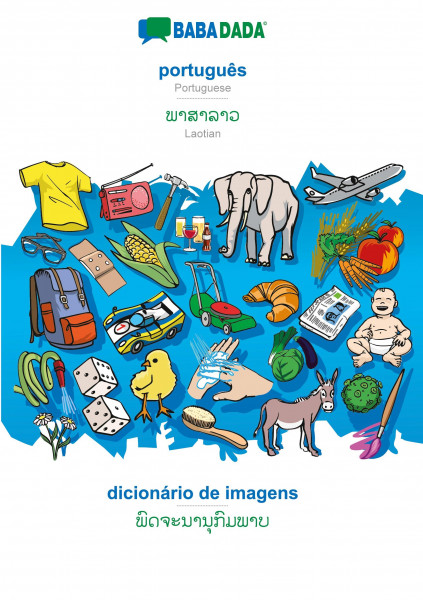 BABADADA, português - Laotian (in lao script), dicionário de imagens - visual dictionary (in lao script)