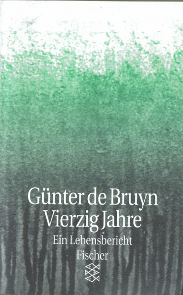 Vierzig Jahre.