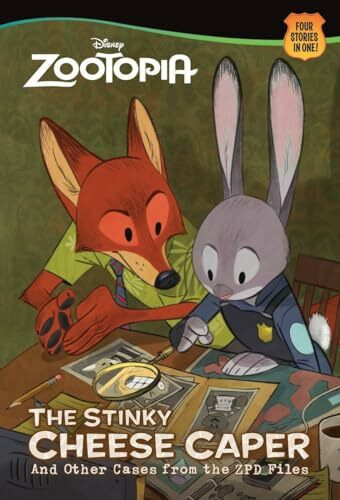 The Stinky Cheese Caper (and Other Cases from the Zpd Files) (Disney Zootopia)