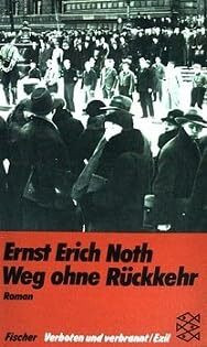 Weg ohne Rückkehr: Verboten und verbrannt /Exil