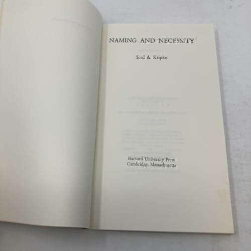 Naming and Necessity Naming and Necessity