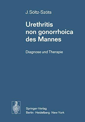Urethritis non Gonorrhoica des Mannes: Diagnose und Therapie