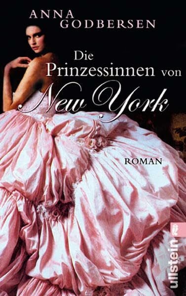 Die Prinzessinnen von New York (Ullstein Taschenbuch)