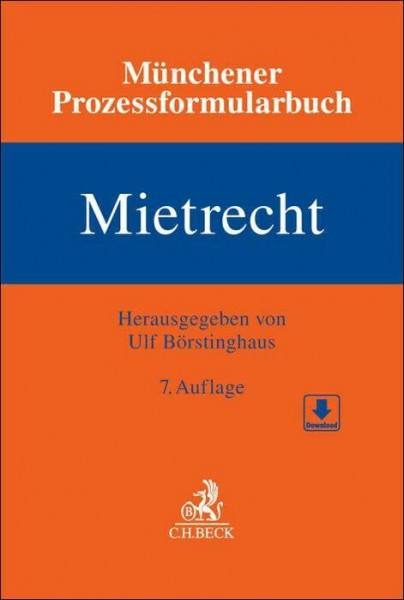 Münchener Prozessformularbuch Mietrecht