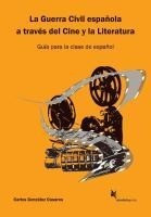 La Guerra Civil española a través del Cine y la Literatura
