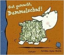 Gut gemacht, Bummelschaf!.