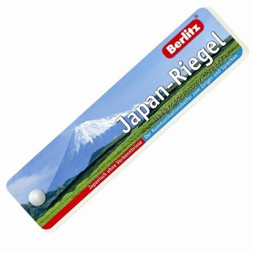 Japan-Riegel - Riegel: Der Kommunikationshelfer zum Zeigen und Sprechen: Der Kommunikationshelfer zum Zeigen und Sprechen. Japanisch ohne Vorkenntnisse