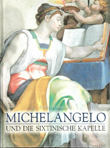 Michelangelo und die Sixtinische Kapelle