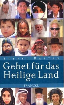 Gebet für das Heilige Land