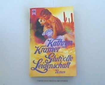 Glutvolle Leidenschaft