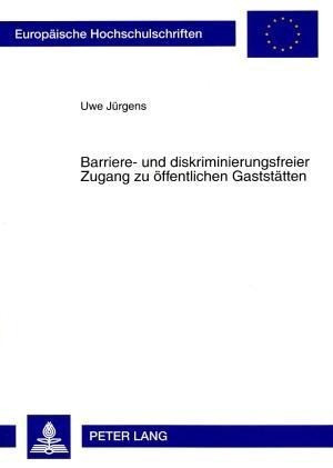 Barriere- und diskriminierungsfreier Zugang zu öffentlichen Gaststätten