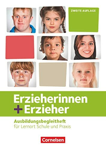 Erzieherinnen + Erzieher - Ausgabe 2020 - Zu allen Bänden: Ausbildungsbegleitheft - Für Lernort Schule und Praxis - Arbeitsheft