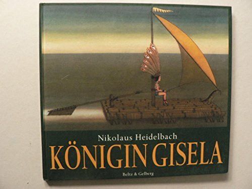 Königin Gisela: Vierfarbiges Bilderbuch