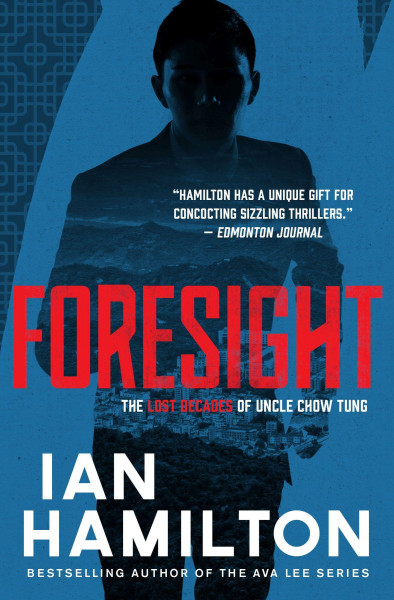 Foresight: The Lost Decades of Uncle Chow Tung: Book 2