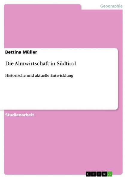 Die Almwirtschaft in Südtirol