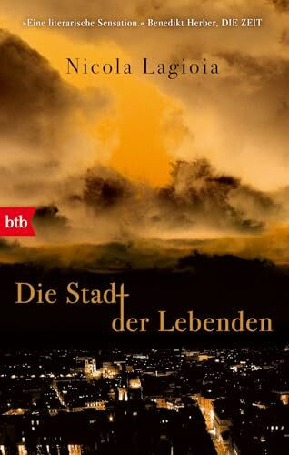 Die Stadt der Lebenden: -