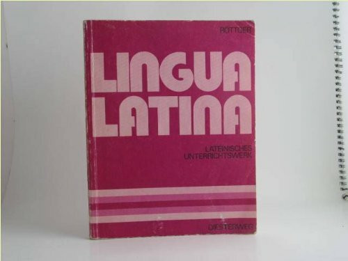 Lingua Latina. Lateinisches Unterrichtswerk