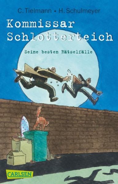 Kommissar Schlotterteich: Seine besten Rätselfälle