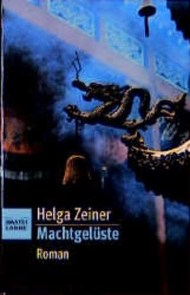 Machtgelüste (Allgemeine Reihe. Bastei Lübbe Taschenbücher)