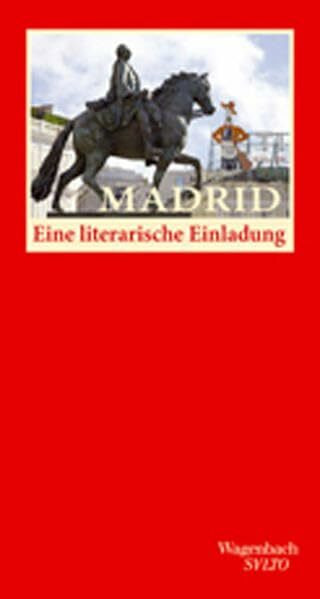 Madrid. Eine literarische Einladung (Salto)