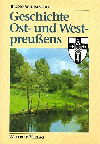 Geschichte Ost- und Westpreussens