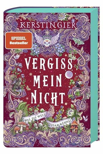 Vergissmeinnicht - Was die Welt zusammenhält: Das Finale der gefeierten Fantasy-Trilogie – das perfekte Geschenk mit leuchtendem Farbschnitt