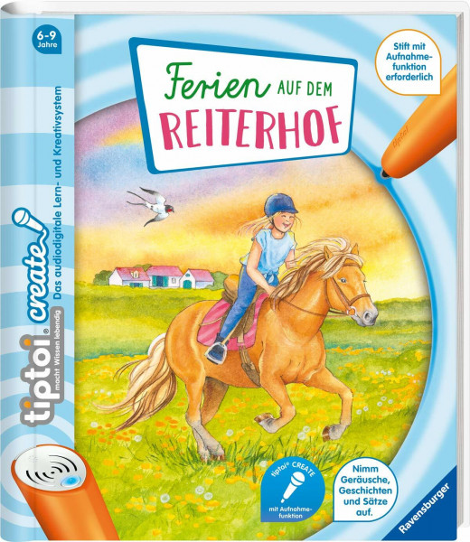 tiptoi® CREATE Ferien auf dem Reiterhof: Nimm Geräusche, Geschichten und Sätze auf