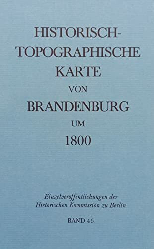 Historisch-topographische Karte von Brandenburg um 1800