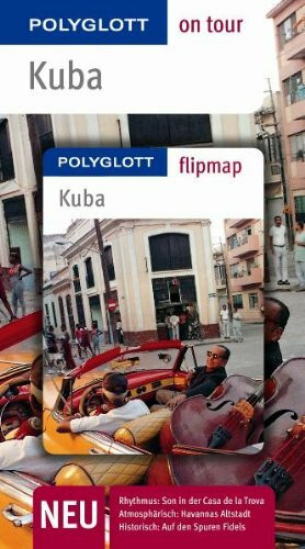 Kuba - Buch mit flipmap: Polyglott on tour Reiseführer