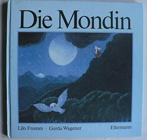 Die Mondin: Bilderbuch