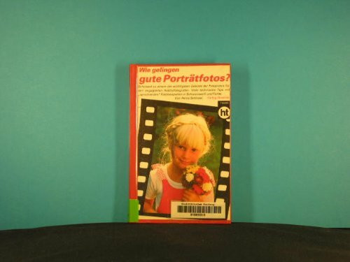 Wie gelingen gute Porträtfotos?