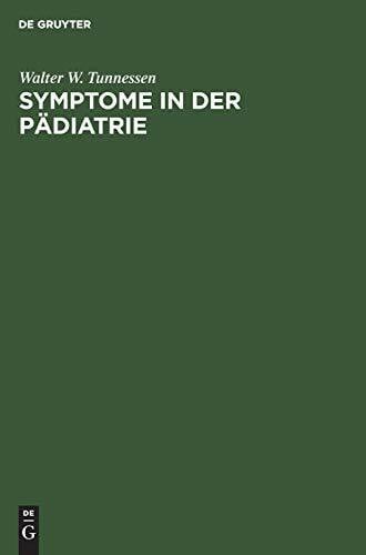 Symptome in der Pädiatrie: Eine Differentialdiagnose in Stichworten