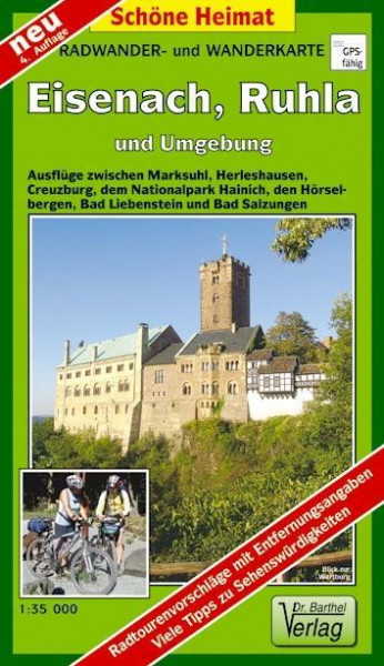 Eisenach, Ruhla und Umgebung 1 : 35 000. Radwander-und Wanderkarte