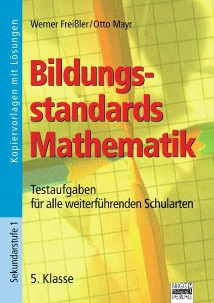 Bildungsstandards Mathematik: 5. Klasse - Kopiervorlagen mit Lösungen