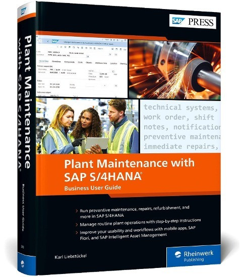 Plant Maintenance with SAP S/4HANA: Business User Guide