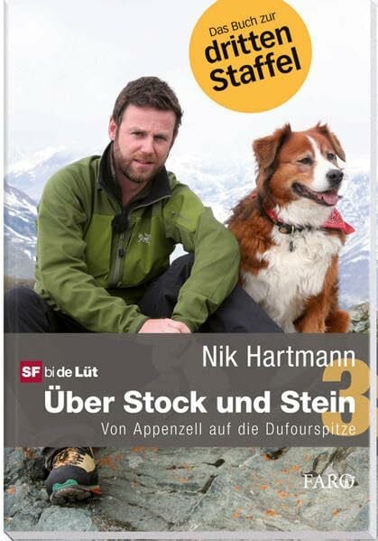 Über Stock und Stein 3: Von Appenzell auf die Dufourspitze