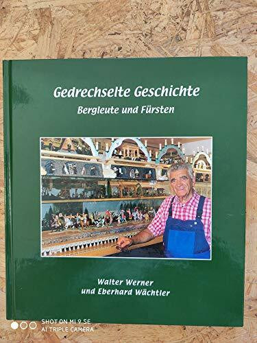 Gedrechselte Geschichte: Bergleute und Fürsten