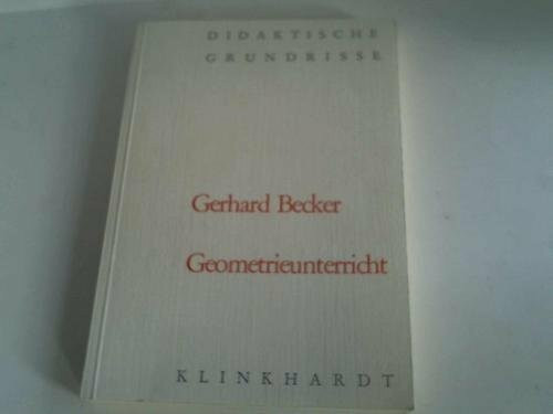 Geometrieunterricht (Didaktische Grundrisse)