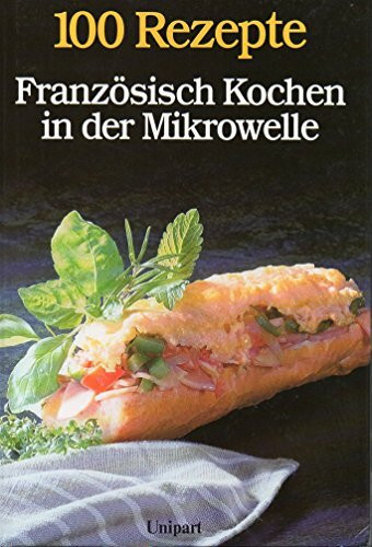 Französisch Kochen in der Mikrowelle