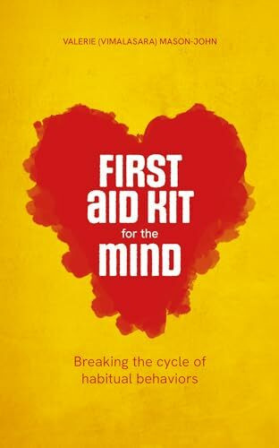 First Aid Kit for the Mind: Breaking the Cycle of Habitual Behaviours