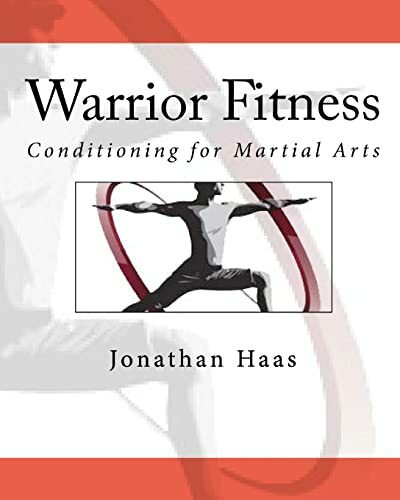 Warrior Fitness: Conditioning for Martial Arts