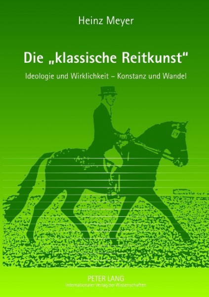 Die 'klassische Reitkunst'