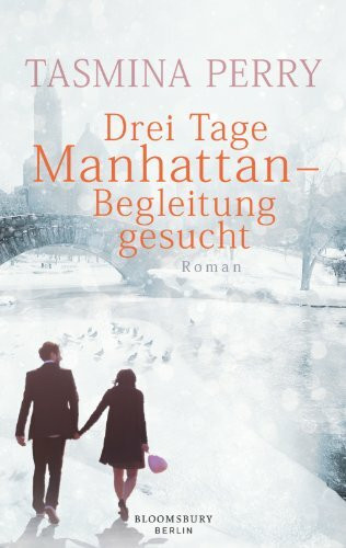 Drei Tage Manhattan – Begleitung gesucht: Roman