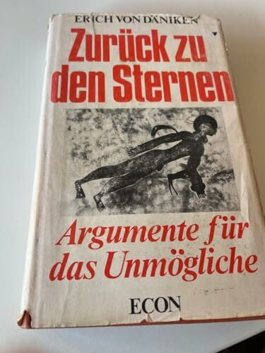 Zurück zu den Sternen. Argumente für das Unmögliche