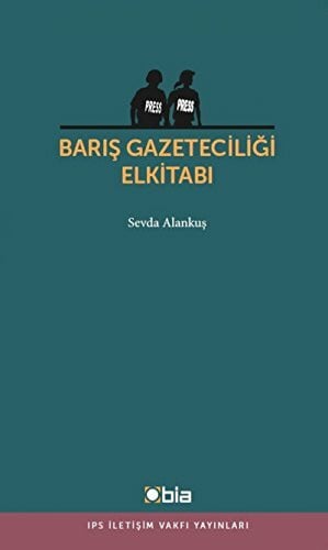 Baris Gazeteciligi El Kitabi