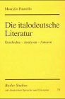 Die italodeutsche Literatur: Geschichte, Analysen, Autoren