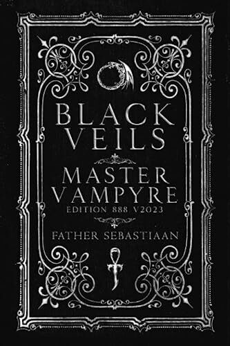 Black Veils: Master Vampyre Edition 888